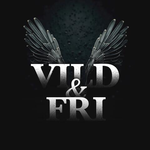 Vild & fri