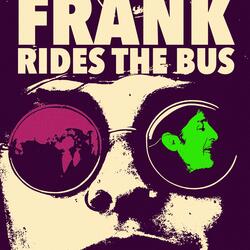 Frank Rides the Bus