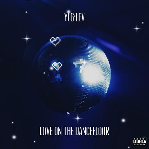 LOVE ON THE DANCEFLOOR