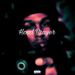Hood Prayer