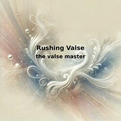 Rushing Valse