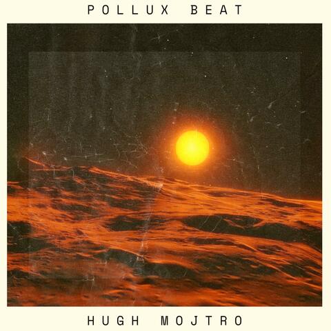 Pollux Beat