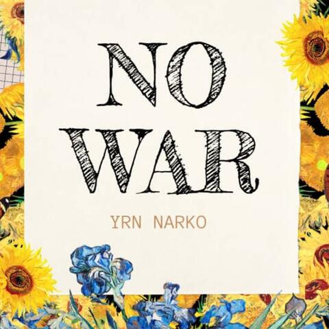NO WAR