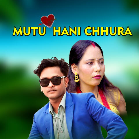 Mutu Hani Chhura