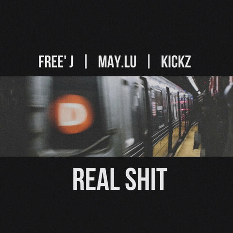 REAL SHIT