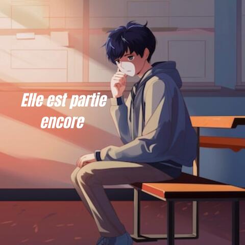 Elle est partie encore
