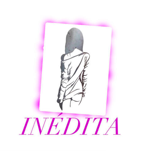 INEDITA
