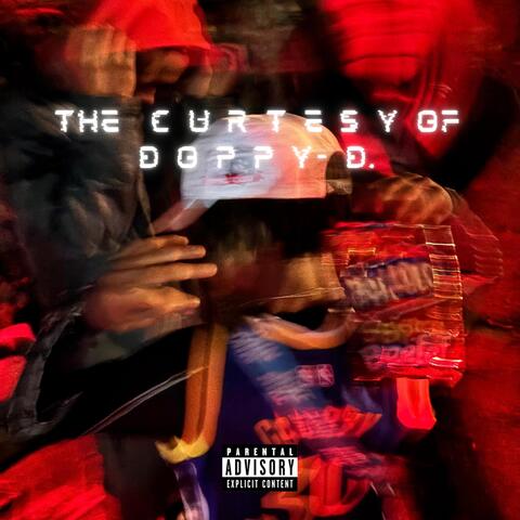 THE C U R T E S Y OF D O P P Y - D.