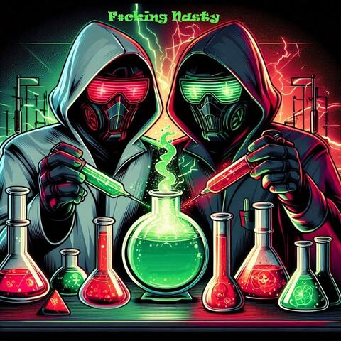 F#CKING NASTY