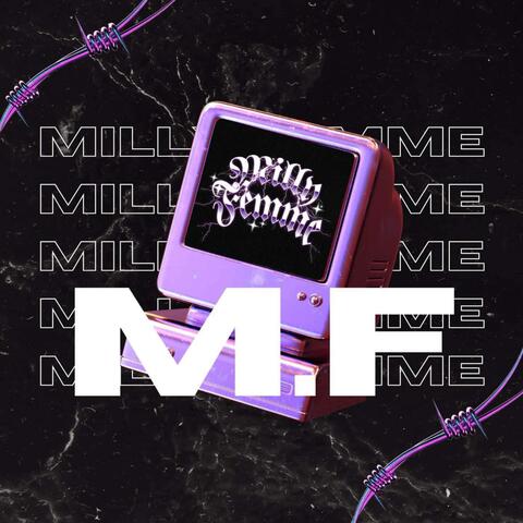 M.F - Milly Femme
