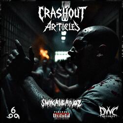 CRASHOUT ARTICLES