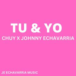 Tu & Yo