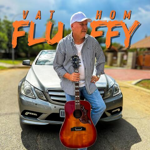 Vat hom Fluffy