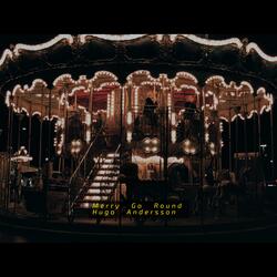 Merry Go Round