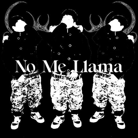 No Me Llama