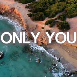 ONLY YOU
