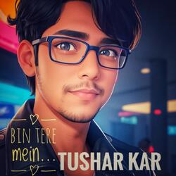 Bin Tere Mein