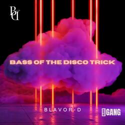 Bass Of The Disco Trick