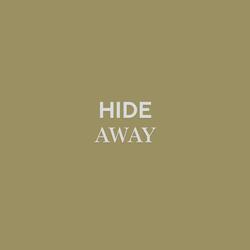 Hide Away