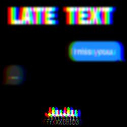 LATE TEXT