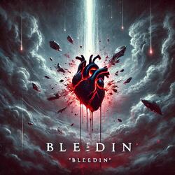 BLEEDIN