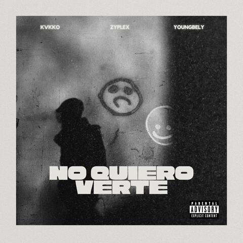 No Quiero Verte
