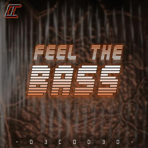 Feel the Bass