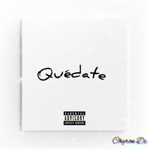 Quédate