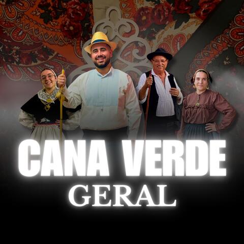 Cana Verde Geral