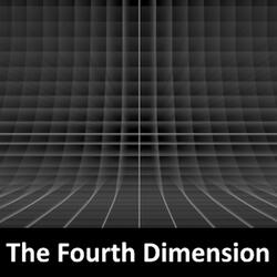 The Fourth Dimension