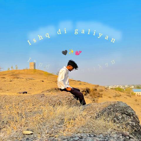 Ishq di galiyan