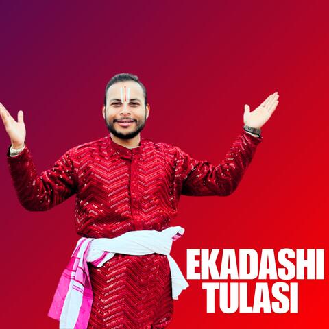 EKADASHİ TULASI