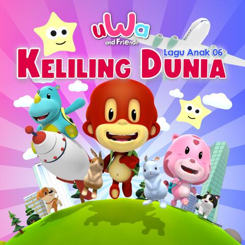 Lagu Anak 06 Keliling Dunia