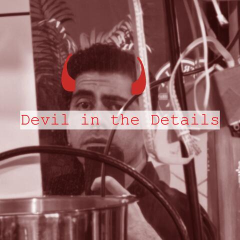 Devil in the Details
