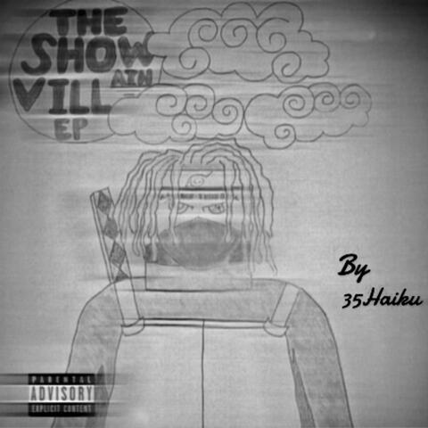 The Show Villain