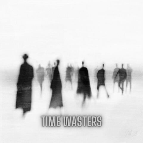 Time Wasters