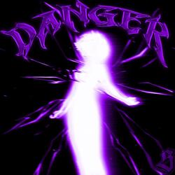 DANGER