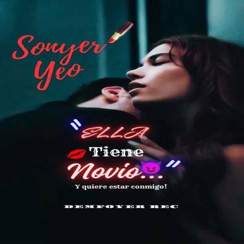 ELLA TIENE NOVIO