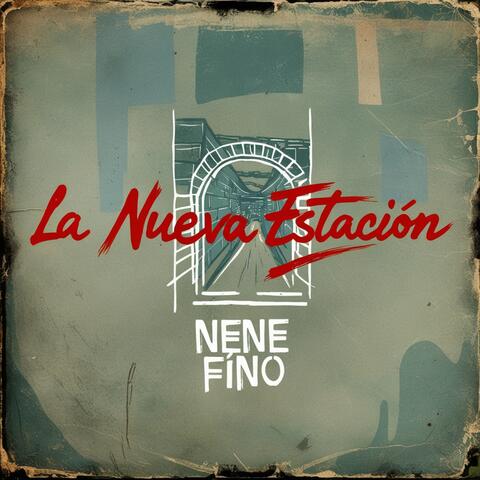 La Nueva Estacion