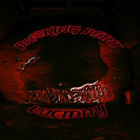 BR€@KING PØINT ŁUČIÐITY