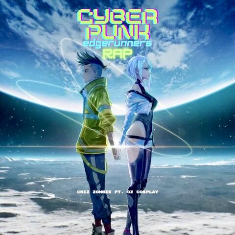 CYBERPUNK EDGERUNNERS RAP