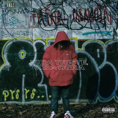 Vida Triste, Vida Dura