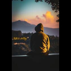 Steady