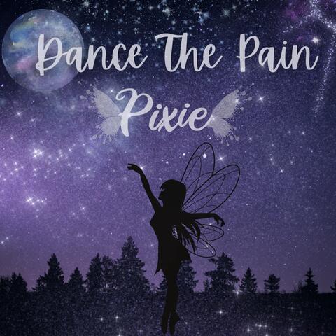Dance The Pain
