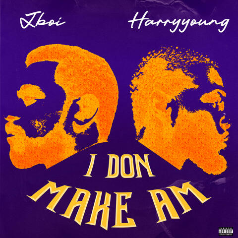 I don Make am (IDMA)