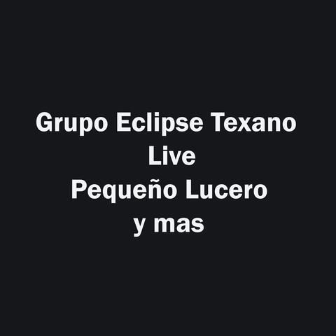 Pequeño Lucero y mas