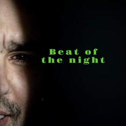 Beat of the Night