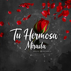 Tu Hermosa Mirada
