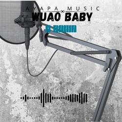 WUAO BABY