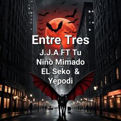 Entre Tres